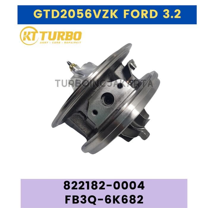 CORE GTD2056VZK CARTRIDGE FORD RANGER 3200cc EURO 4 822182-0004 FB3Q-6K682