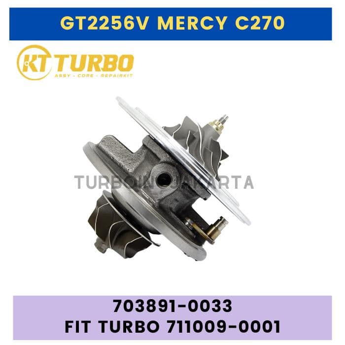 GT2256V GT22V CARTRIDGE TURBO MERCY C270 OM612 703891-0033 / 711009-0001