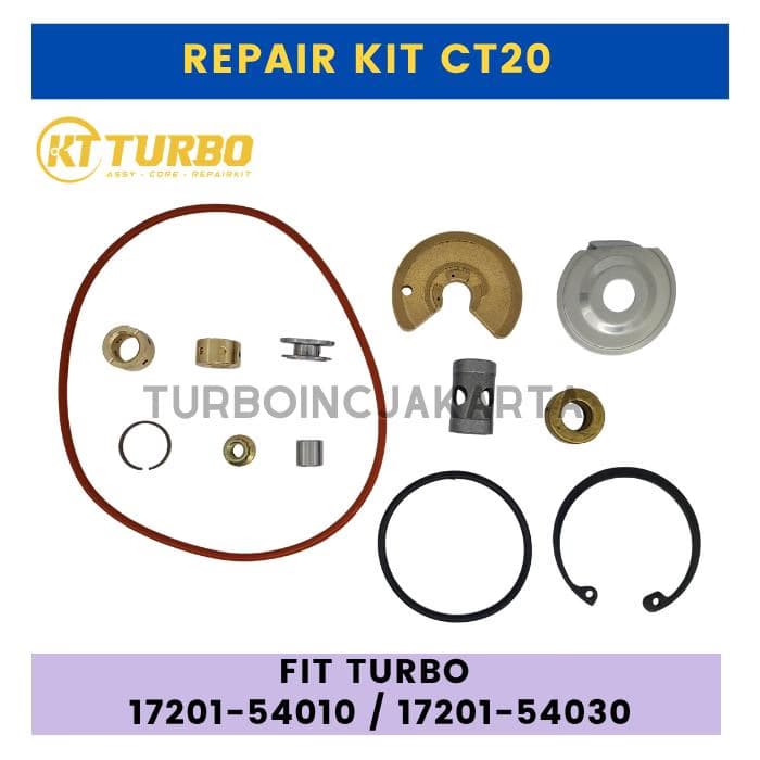 REPAIR KIT CT20 TURBO TOYOTA LAND CRUISER 17201-54010 / 17201-54030