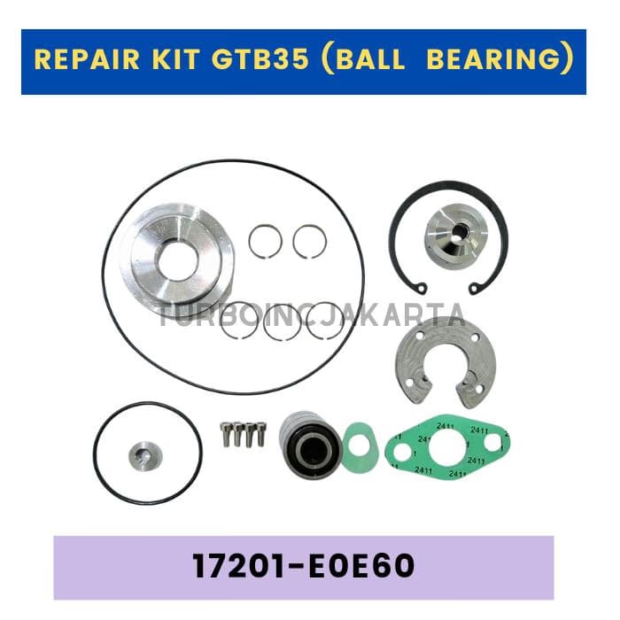 REPAIR KIT TURBO GTB35 (BALL BEARING) 17201- E0E60