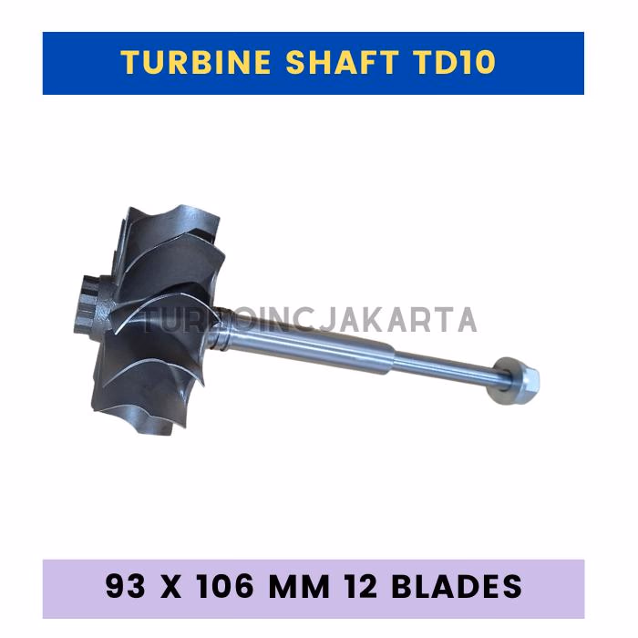 SHAFT TURBO TD10 TURBINE WHEEL 93 X 106MM