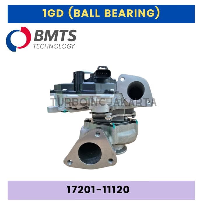 TURBOCHARGER 1GD BALL BEARING TURBO 17201-11120 - BMTS